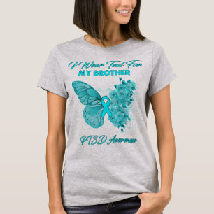 Butterfly I Wear Teal For My Brother PTSD Awarenes T-Shirt