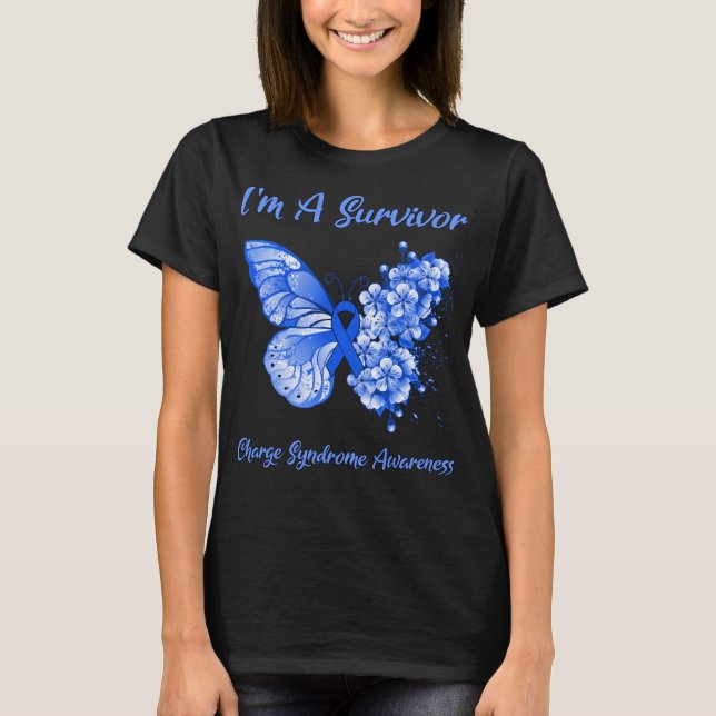 Butterfly I'm A Survivor Charge Syndrome Awareness T-Shirt (Front)