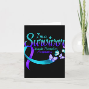Butterfly Im A Survivor Suicide Prevention Awaren  Card