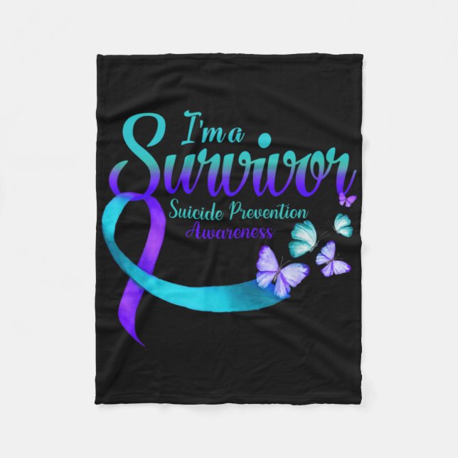 Butterfly Im A Survivor Suicide Prevention Awaren  Fleece Blanket (Front)
