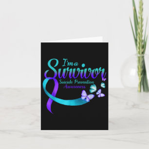 Butterfly Im A Survivor Suicide Prevention Awarene Card
