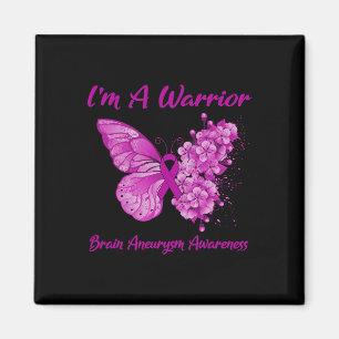 Butterfly I'm A Warrior Brain Aneurysm Awareness 1 Magnet