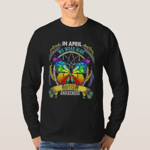 Butterfly In April We Wear Blue For Autism Awarene T-Shirt