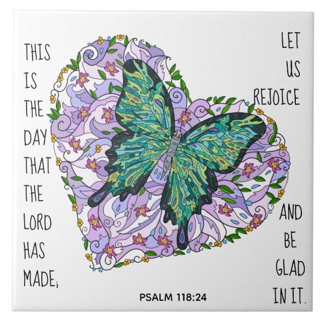 Butterfly in Heart w/ verse from Psalm 118:24 Tile (Front)