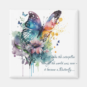 Butterfly Inspirational Encouragement Quote  Magnet