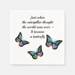 Butterfly Inspirational Encouragement Quote Napkin