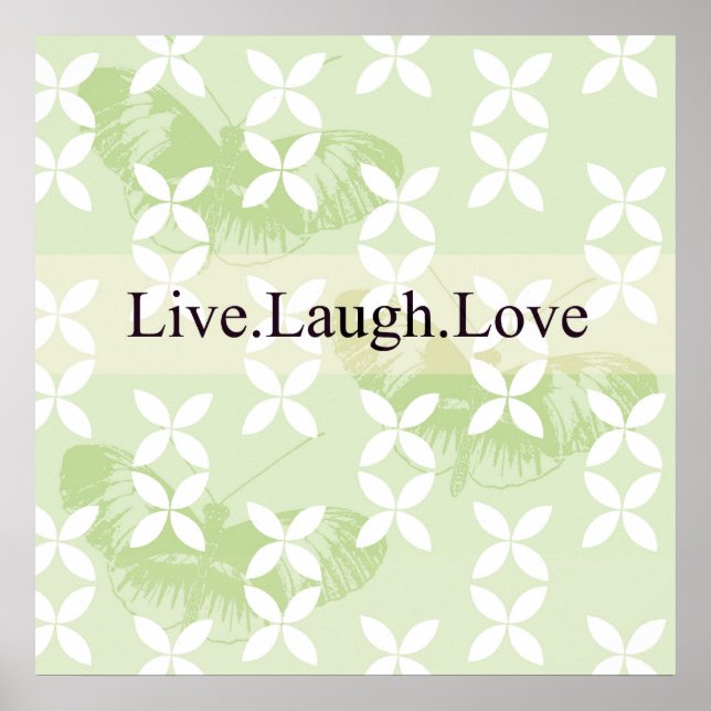 Butterfly Inspirations Live Laugh Love Poster (Front)