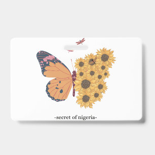 Butterfly is on Sunflower ID Badge