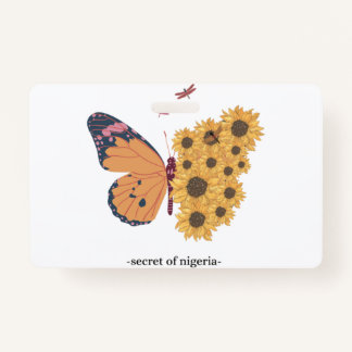 Butterfly is on Sunflower  ID Badge
