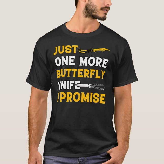 Butterfly Knife Balisong Quote 24 T-Shirt (Front)