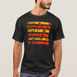 Butterfly Knife Balisong Quote  9 T-Shirt