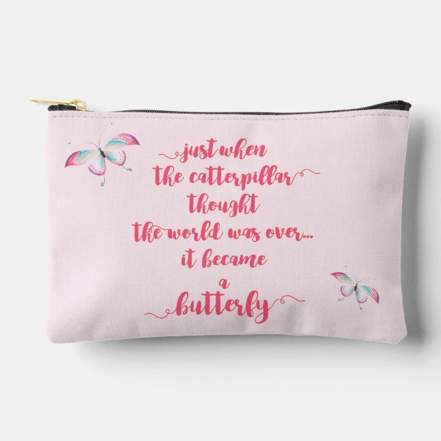 Butterfly - Life struggles - Inspirational Quote Accessory Pouch (Front)