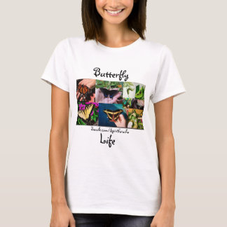 Butterfly Life T-Shirt