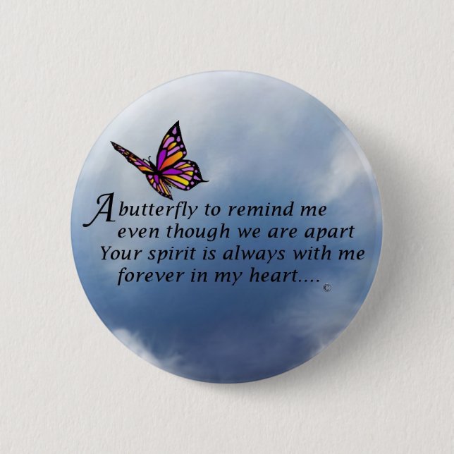 Butterfly  Memorial Poem 6 Cm Round Badge (Front)