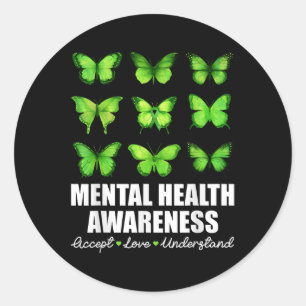Butterfly Mental Health Awareness Accept Love Unde Classic Round Sticker