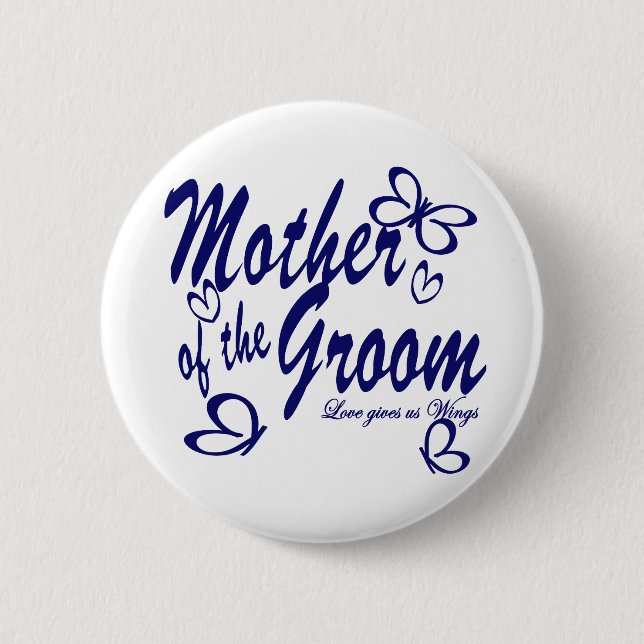 Butterfly/Mother of the Groom 6 Cm Round Badge (Front)