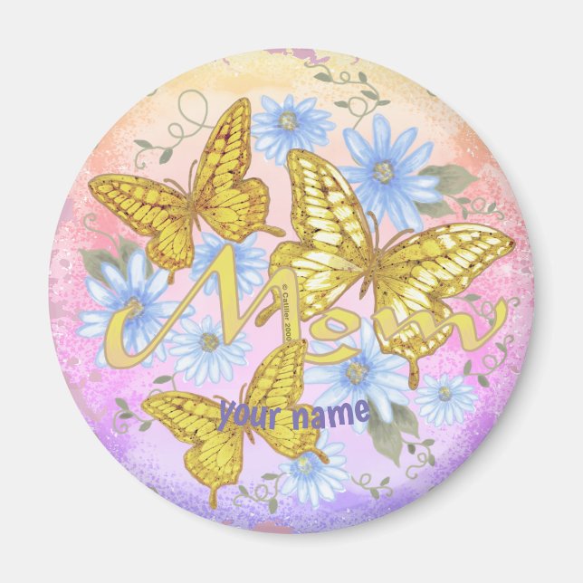 Butterfly Mum custom name Magnet (Front)