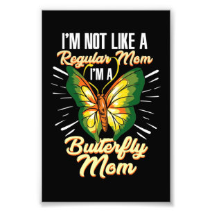Butterfly Mum Gift, Mum Birthday Gift,Mother's Day Photo Print