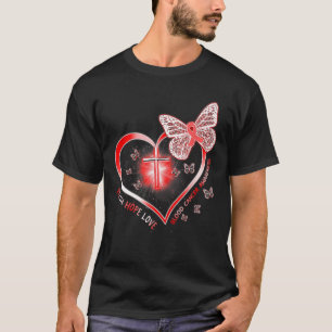Butterfly Of Hope Faith And Love For Blood Cancer T-Shirt