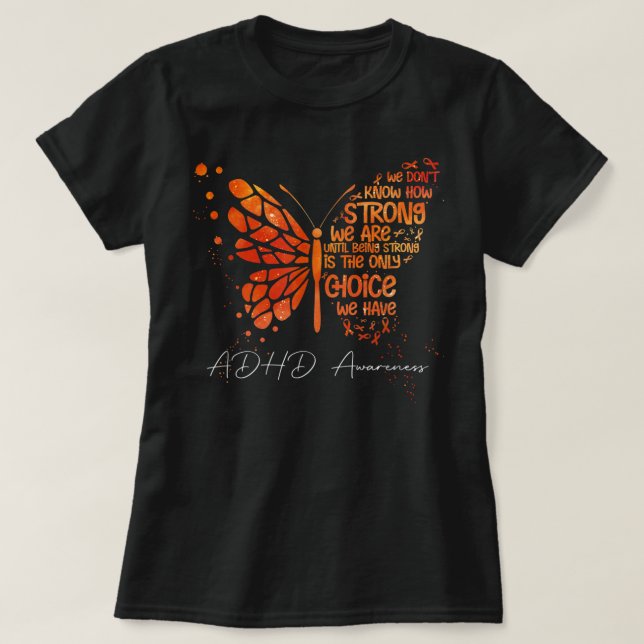 Butterfly Orange Ribbon ADHD Awareness  T-Shirt (Design Front)