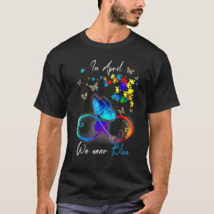Butterfly Ribbon In April We Wear Blue Autism Awar T-Shirt