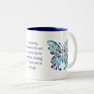 Butterfly - Royal Blues, Purples & Greens w/ Quote Two-Tone Coffee Mug