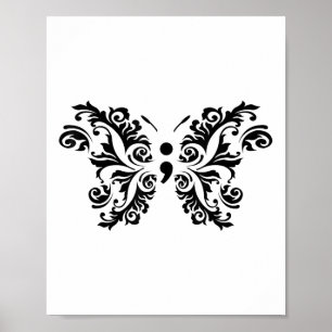 Butterfly Semicolon Suicide Awareness Prevention T Poster
