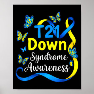Butterfly t21 support world down syndrome awarenes poster