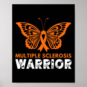 Butterfly Warrior Multiple Sclerosis Awareness Ora Poster