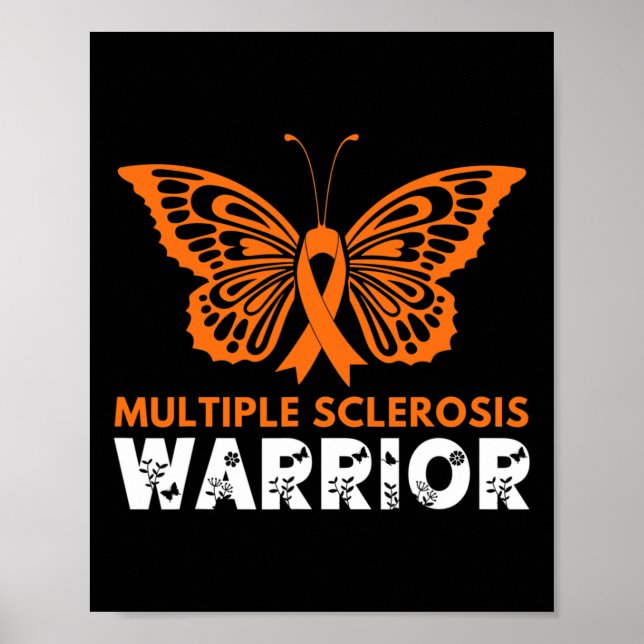 Butterfly Warrior Multiple Sclerosis Awareness Ora Poster (Front)