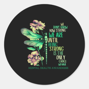 Butterfly Warrior Support Women Mentals Health Awa Classic Round Sticker