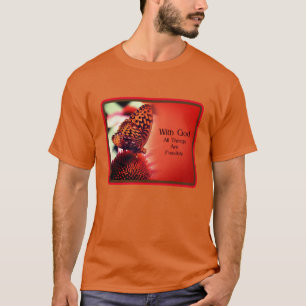 Butterfly With God Inspirational Quote T-Shirt