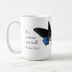 Butterfly with Psalm verse 23:3 Coffee Mug