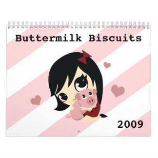 Buttermilk Biscuits Calendar 2009