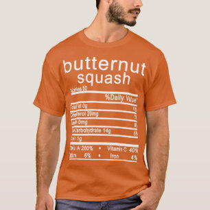 butternut squash Nutrition Facts Thanksgiving T-Shirt