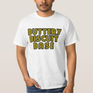 Buttery Biscuit Base T-Shirt