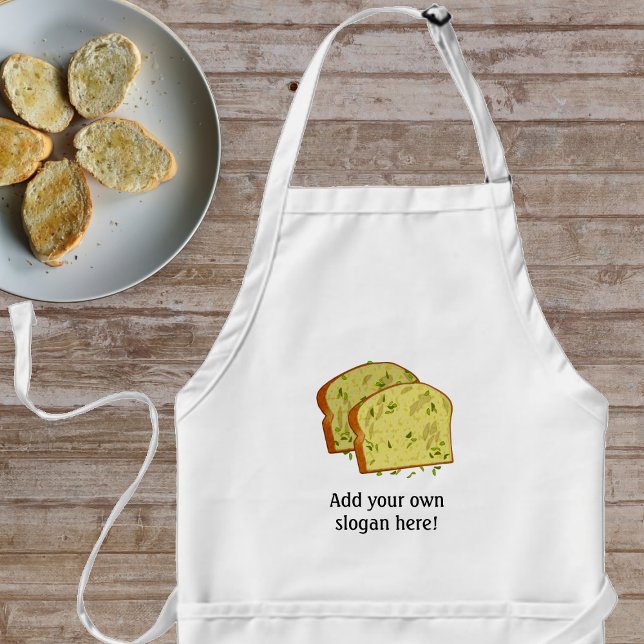 Buttery Garlic Bread Slices - add own slogan to Ad Standard Apron (Creator Uploaded)