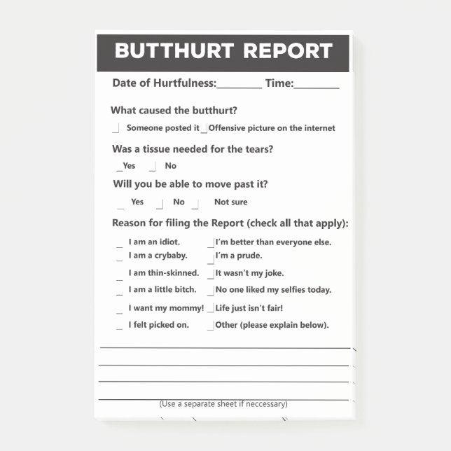 Butthurt Report Form Post-it® Notes, 4" x 6" Post-it Notes (Front)