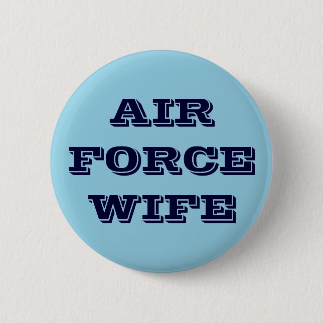 Button Air Force Wife (Front)