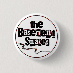 Button - Basement Snakes