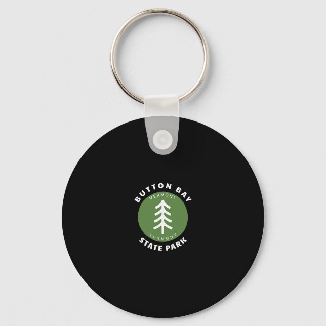 Button Bay State Park Vermont Vt Forest Tree Badge Key Ring (Front)