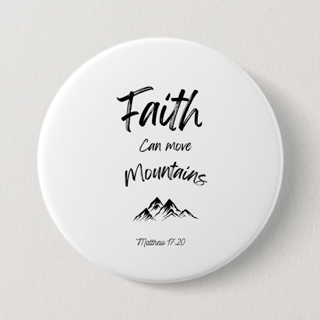 Button Bible quote - Faith (Front)