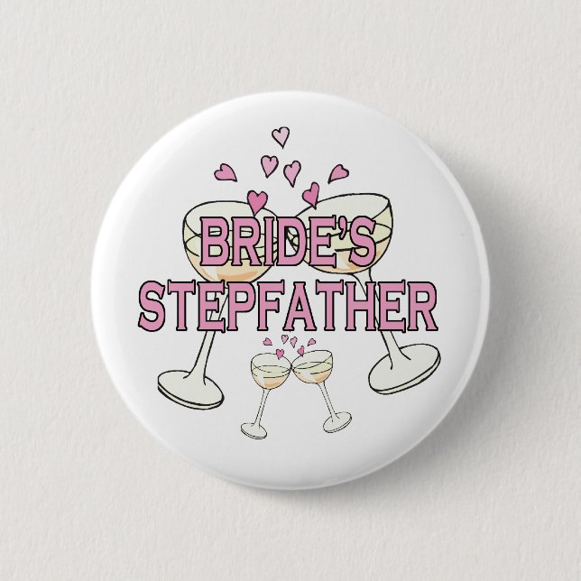Button: Bride's Stepfather 6 Cm Round Badge (Front)