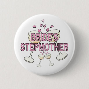 Button: Bride's Stepmother 6 Cm Round Badge