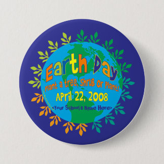 BUTTON ~ Earth Day "Plant a tree..."