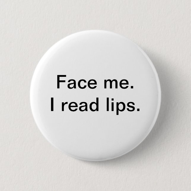 Button for lipreaders (Front)