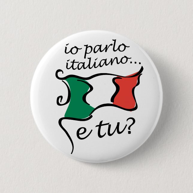 Button Italian: Io parlo italiano e tu? (Front)