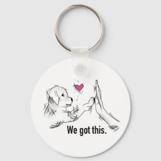Button Key Ring - We Got This