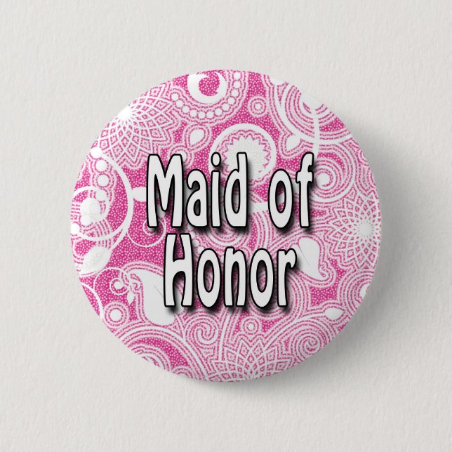 Button: Maid of Honour 6 Cm Round Badge (Front)
