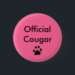 BUTTON pawprint, Official Cougar<br><div class="desc">Official Cougar Button Pink</div>